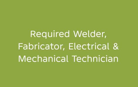 Welder,Fabricator,Electrical & Mechanical Technician
