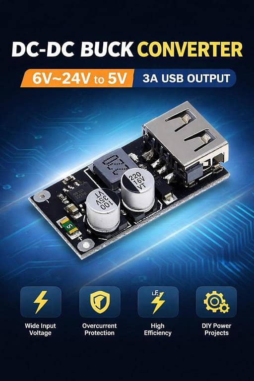 FAST MOBILE CHARGING MODULE: DC-DC Buck Converter 6V–24V to 5V USB Output, 3A
