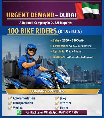 Need Bike Riders for Dubai Company