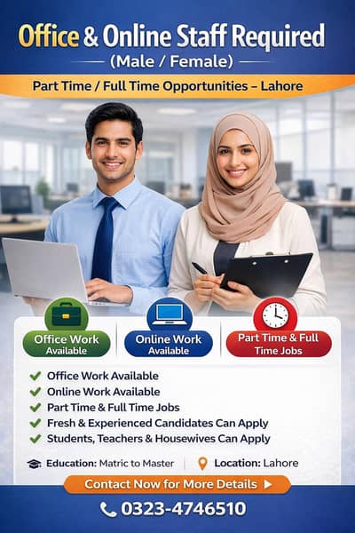 Office & Online Staff Required (Male/Female)