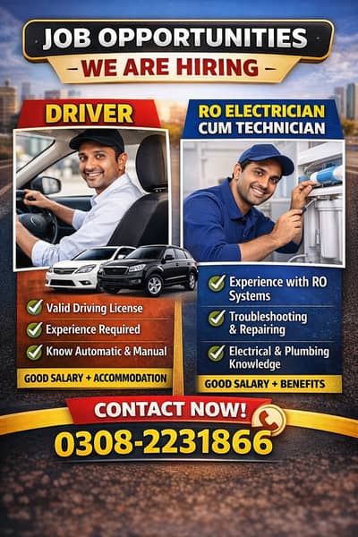 Hiring for Driver. Need RO Plant electrician cum technician. Hiring fo