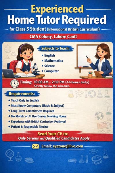 Experienced Home Tutor Required (British Curriculum – Class 5)
