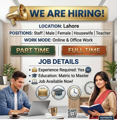 Part Time / Full Time Jobs in Lahore – Male Female Staff Required