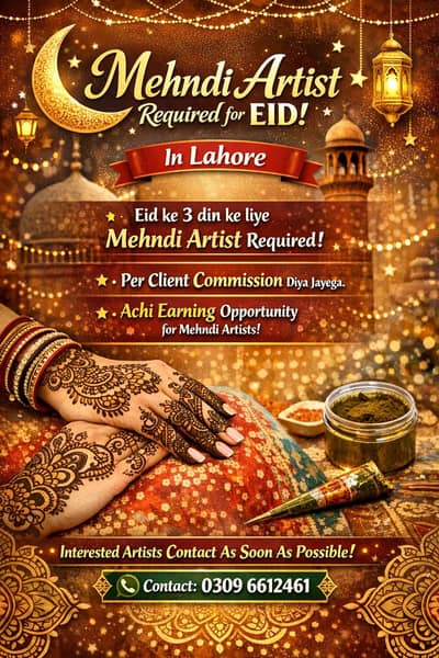  Mehndi Artist Required for Eid 
