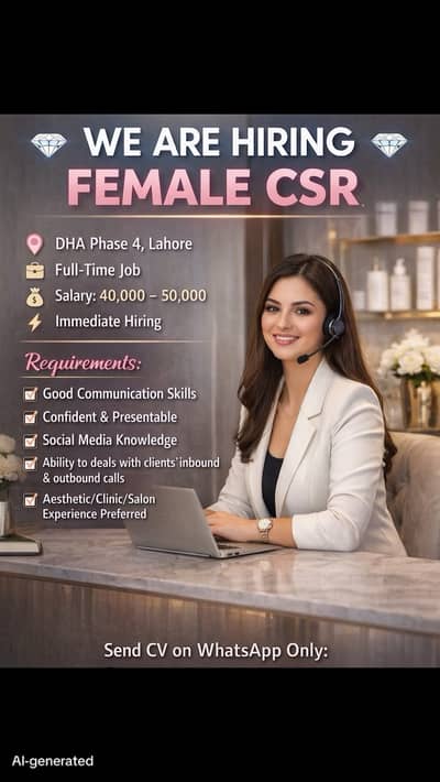  We Are Hiring – Female CSR for Aesthetic Clinic