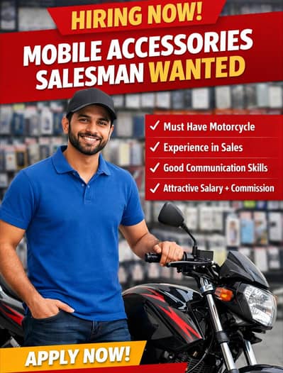 Mobile Accessories Salesman Required (Bike Must)