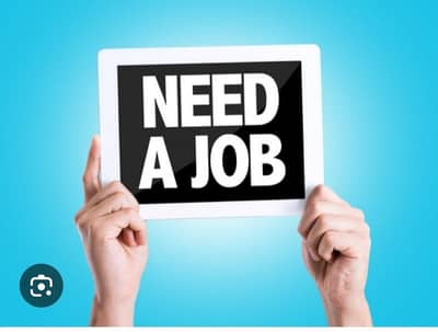 NEED JOB
