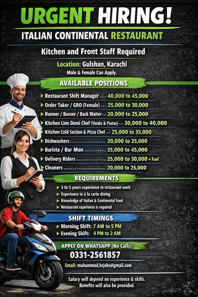 URGENT HIRING - FINE DINE RESTAURANT - ALL STAFF - KARACHI GULSHAN