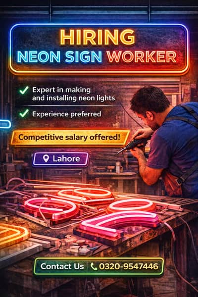 Need Fully Trained Neon Sign Maker & Installer