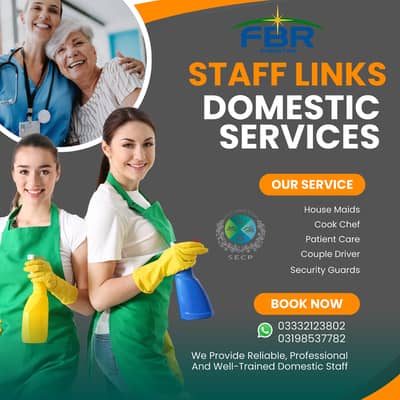 House Maids, Babysitter, Patient Care, Nurse Staff, Driver, Chef, Cook