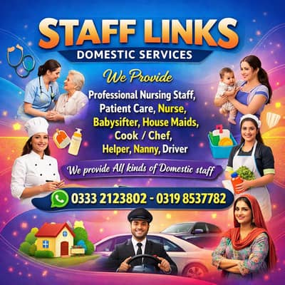 House Maids Baby Sitter Cook Drivers Chef Couple all Domestic staff