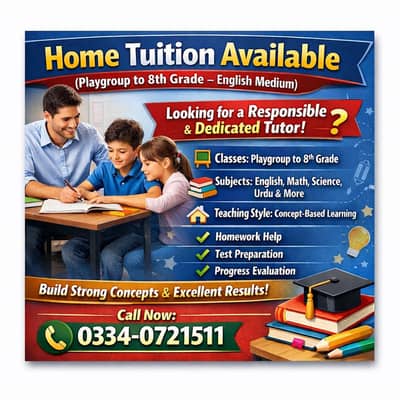 Home Tuition Available (Playgroup to 8th Grade] – English Medium