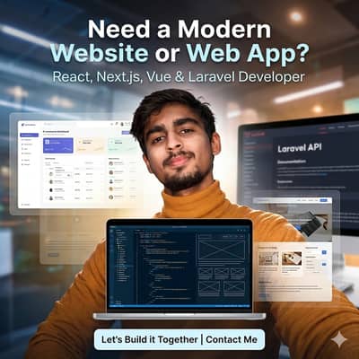 Full Stack Developer – React, Next. js, Vue & Laravel API Expert