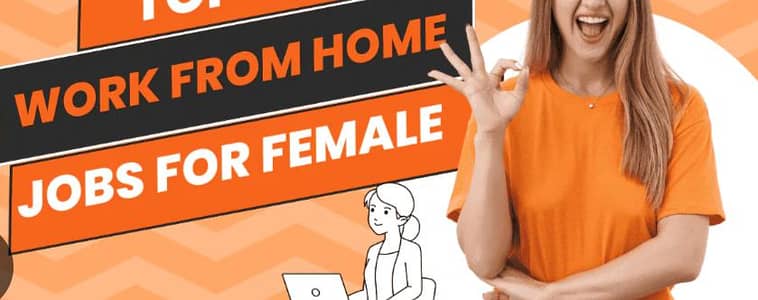 Only Females Required | Work From Home