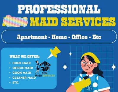 Need maid cook  and cleaner