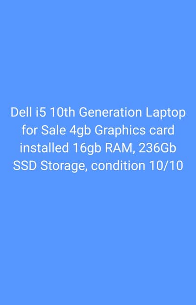 Dell i5 10th Generation 4GB Graphic Card Installed, Urgent Sale