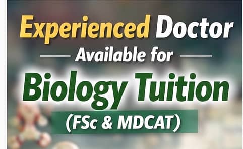 Experienced Doctor availble for Biology tuition