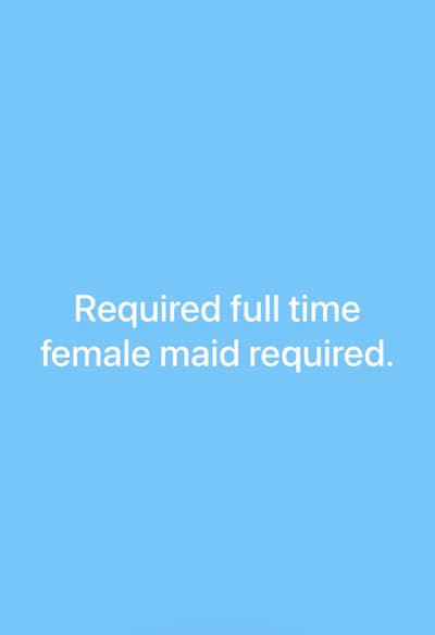 Full time Female maid required in Bahria Town Karachi .