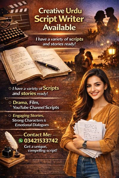 . . Creative Urdu Script Writer Available السلام علیکم!  I am an Urdu S
