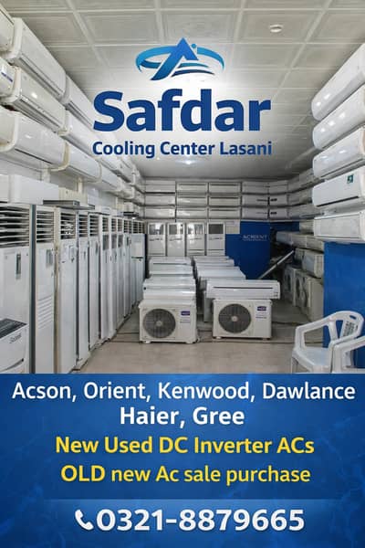 Old & New ACs 1 Ton to 8 Ton Sale & Purchase Orient, Kenwood, Dawlance