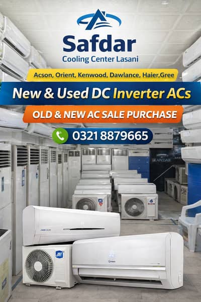 Old & New ACs 1 Ton to 8 Ton Sale & Purchase Orient, Kenwood, Dawlance