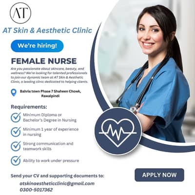 Female Nurse Required || Skin and Aesthetic Specialist (Jobs)