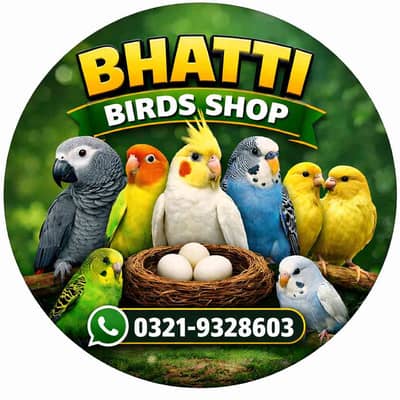 bhatti birds shop..