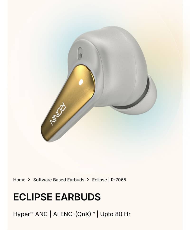 Ronin Eclipse (R-7065) Software based Earbuds 5
