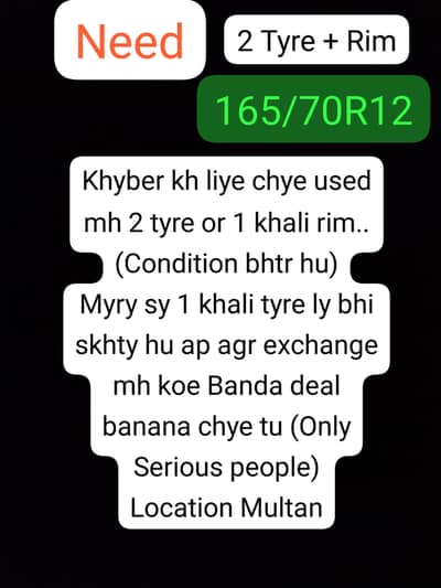 I Need Used 2 Tyres+ 1 Rim (Read Description)