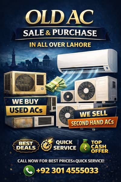 WE PURCHASE ALL KIND OF OLD AC / 1 Ton / 2 Ton / Invter Ac