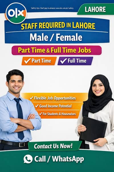 Staff Required in Lahore – Male/Female | Part Time & Full Time Jobs