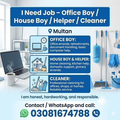 Looking for Job – Office Boy / House Boy / Helper / Cleaner in Multan