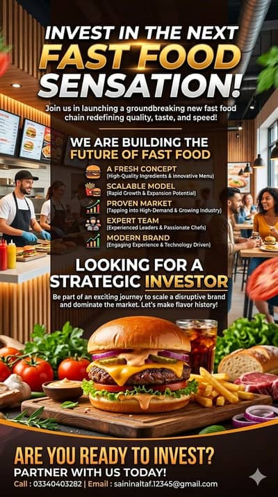 Looking for investors to Start Fast Food Business.