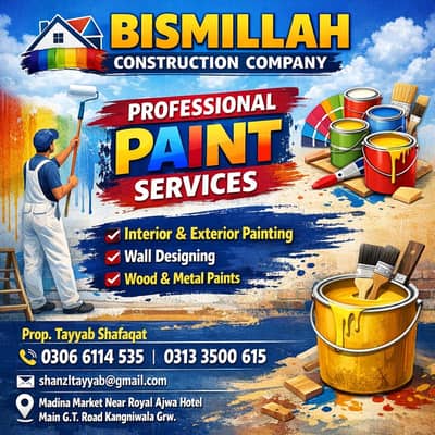 Bismillah Paint Services: Give Your Walls a New Life!