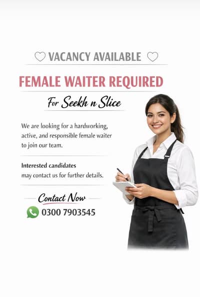 Need lady staff at restaurant