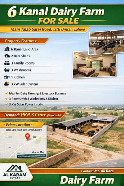 6 Kanal Dairy Farm For Sale Prime Location On Main Talab Sarai Road, Jatti Umrah, Lahore