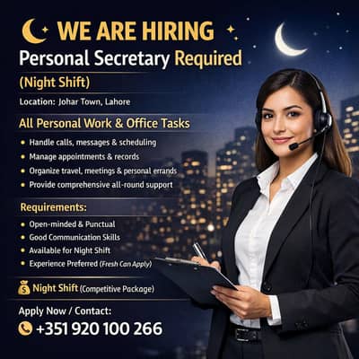 Personal Assistant Job | Night Shift | Johar Town  Personal Assist