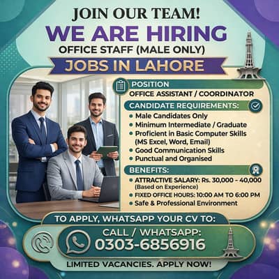 Hiring for Office job / Office Assistant/ jobs in Lahore/Jobs For male