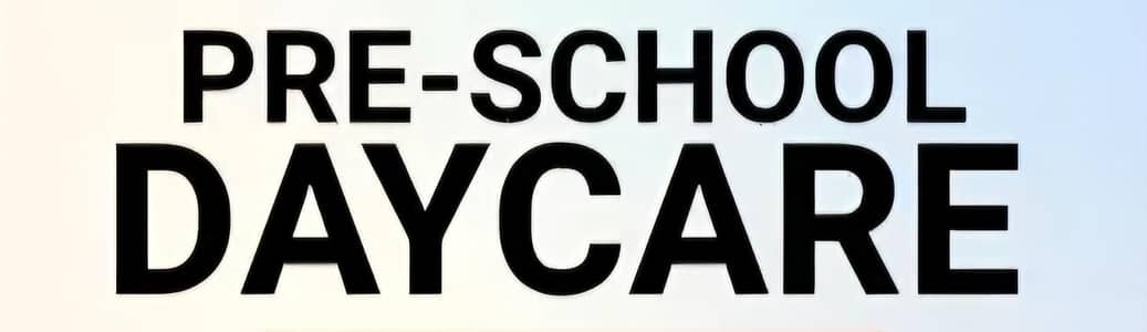 Preschool and Daycare