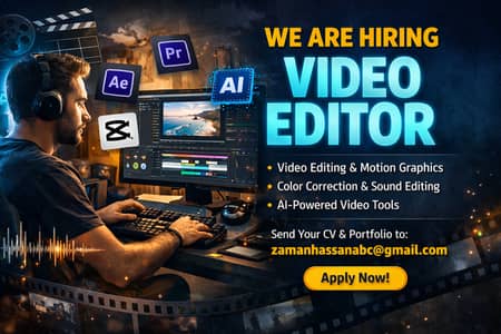 We Are Hiring – Video editor Graphic Designer Inhouse full time job