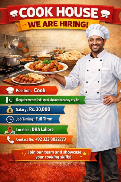 Experienced Pakistani Cook Required – Cook House DHA Lahore