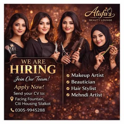 سیلون کے لیے تجربہ کار فیمل سٹاف کی ضرورت ہے