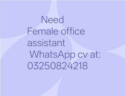 Female Office Assistant Required || Office Job || Urgent Hiring