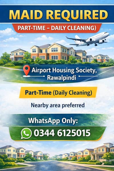 Cleaning Maid Required Near Airport Housing Society