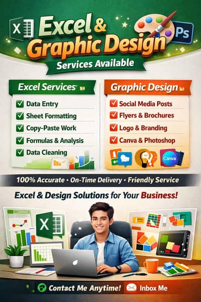 Graphics designer & Excel sheet Services are available Online