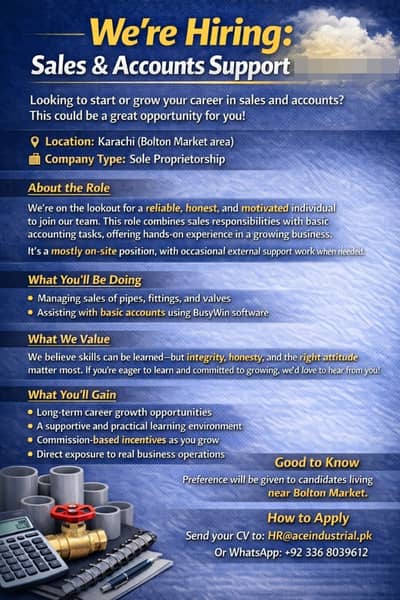 SALES AND ACCOUNTS ( PIPES FITTINGS VALVES) NEAR BY PEOPLE APPLY ONLY