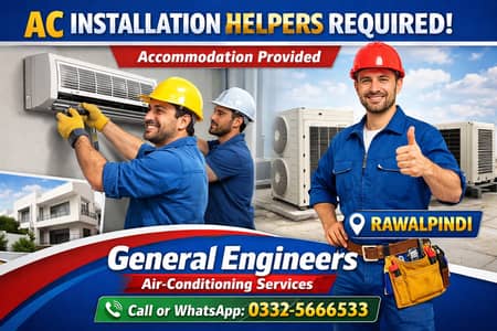 AC Installation Helpers Required