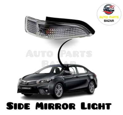 SIDE MIRROR LIGHT COROLLA NEW MODELS.