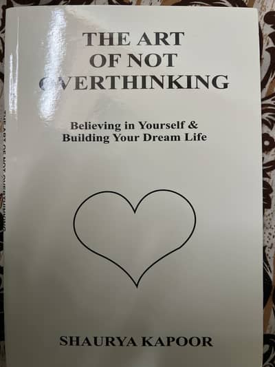 The Art of not overthinking