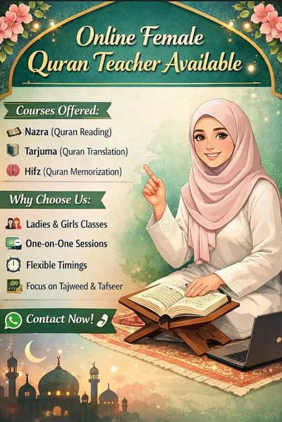 Online female QURAN teacher AVAILABLE AT REASONABLE FEE